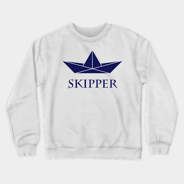 Skipper (Sea Captain / Paper Boat / Paper Ship / Navy) Crewneck Sweatshirt by MrFaulbaum